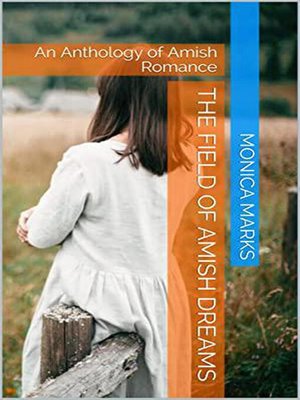 cover image of The Field of Amish Dreams